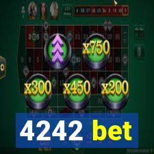 4242 bet